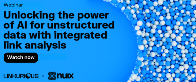 Call to action to watch the webinar called "Unlocking the power of AI for unstructured data with integrated link analysis" by Linkurious and Nuix